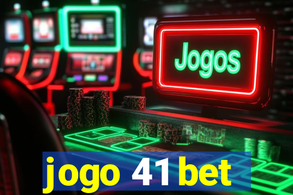 jogo 41 bet